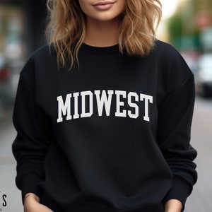 Midwest Sweatshirt, Preppy Western Ope Sweatshirt, Oversize Midwest College Crewneck, Retro Midwest Lover Gift, Midwest Is Best Hoodie, Z201