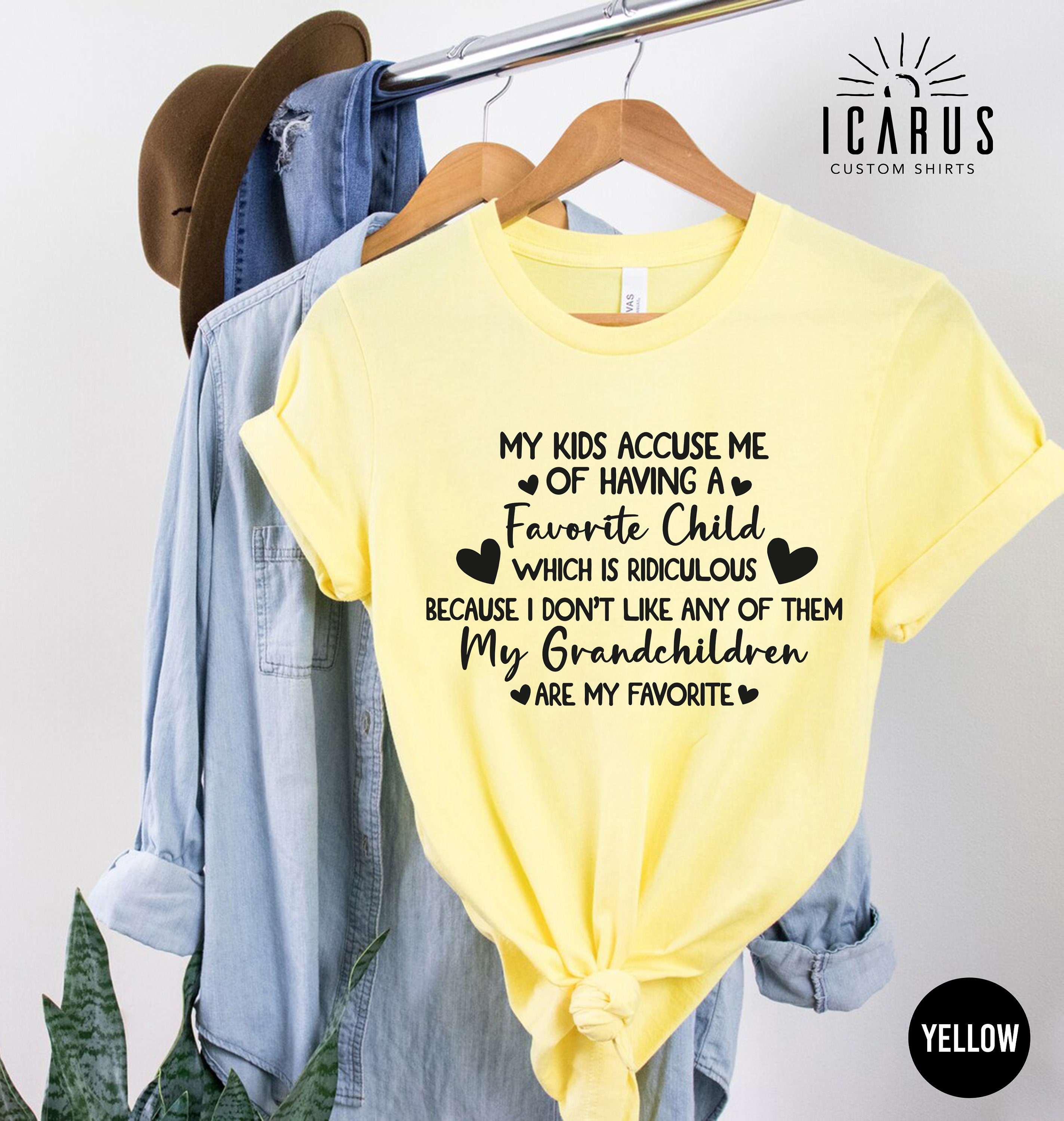 thumbnail image 2 of My Kids Accuse Me Of Having A Favorite Child Shirt My Grandkids Are My 2 of 13