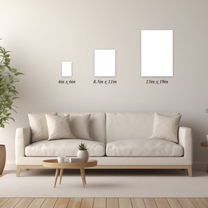 May include: Three white frames of different sizes hanging on a white wall above a white couch with pillows. The frames are labeled with their dimensions: 4 in x 6 in, 8.5 in x 11 in, and 13 in x 19 in.