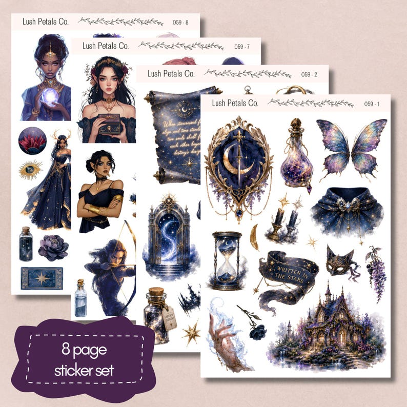 May include: An 8-page sticker set by Lush Petals Co. featuring fantasy illustrations of characters, celestial motifs, scrolls with text, an hourglass, a castle, butterfly wings, potion bottles, and a banner with the text Written in the Stars.