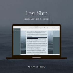 May include: A laptop computer screen displaying a light blue and gray Scrivener theme called "Lost Ship" for Mac only. The screen shows a sample text document with a paragraph of text about a woman and her children.