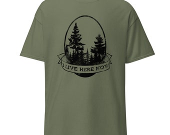 I Live Here Now - Outdoor/Woods Vintage Style Camiseta clásica para hombre