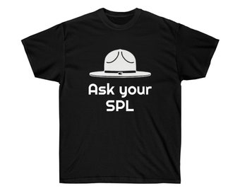 Ask your SPL Tee