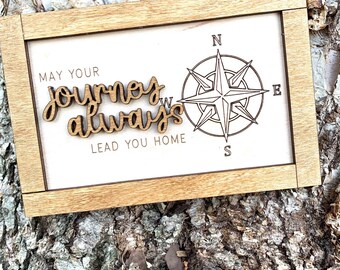 May Your Journey Always Lead You Home Wood Sign, Graduation Gift, Motivational, Tiered Tray Sign, Gift for Friends, Travel Gift, Home Gift