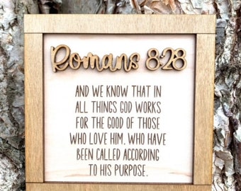 Romans 8-28 Wood Sign, Bible Verse Sign, Wood Sign, Tiered Tray Sign, Home Sign, According To His Purpose, Gift for Christians, Religious