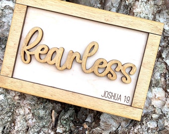 Fearless Sign, Wood Sign, Joshua 1:9 Sign, Bible Verse Sign, Inspirational Gift, Motivational Gift, Religious Sign, Gift for Friend