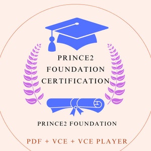 Esame PRINCE2 Foundation PDF, VCE, oltre 507 domande aggiornate di recente.
