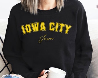 Iowa City Iowa Crewneck Sweatshirt: College Student Gift