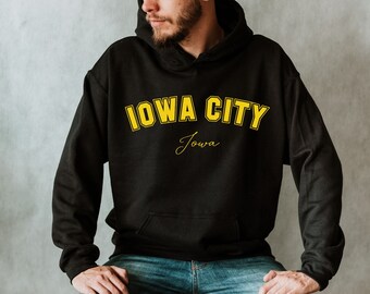 Iowa City Hoodie: College Student Gift, Iowa Sweatshirt