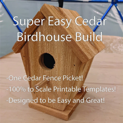 Super Easy Cedar Birdhouse Build Plans download Etsy