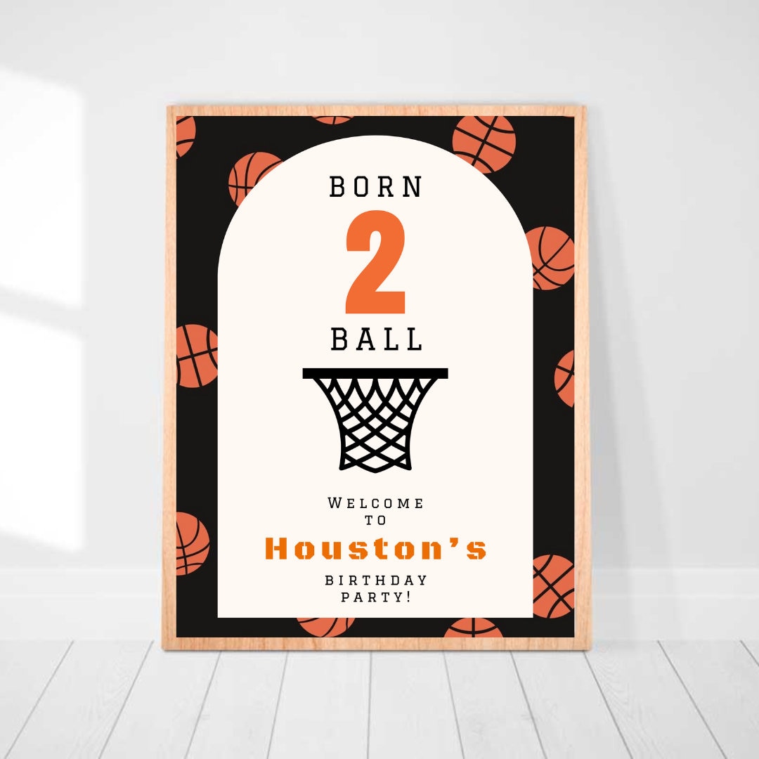 Born 2 Ball Boy Birthday Decor Sign Basketball Birthday Boy