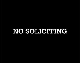 Calcomanía de vinilo "No Solicitar": Letrero impermeable para puerta de negocio