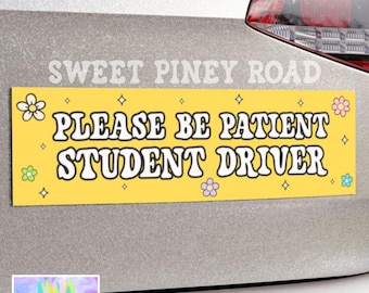 Please Be Patient Student Driver Car Magnet, New Driver Cute Girly Y2K Inspired Bumper Sticker, Flowers And Sparkles Aesthetic, Funny Gift
