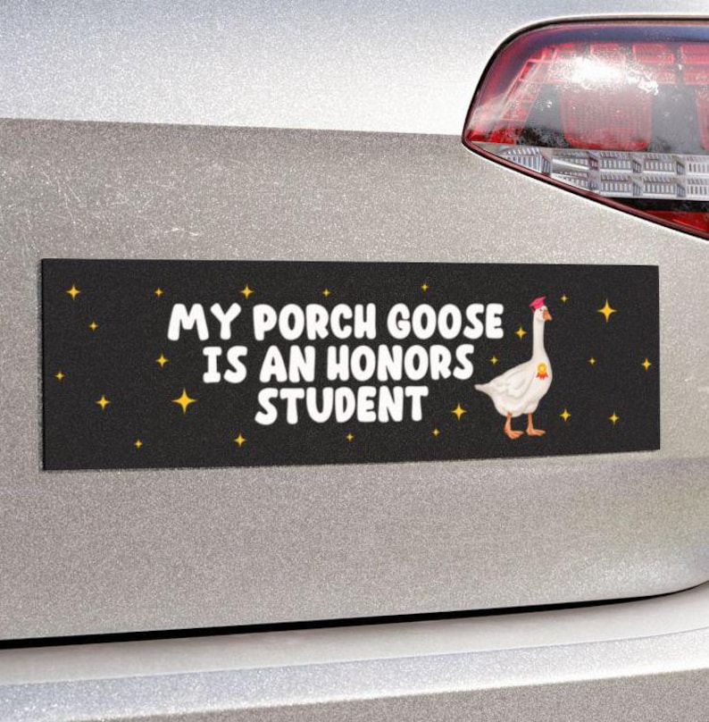 Porch Goose Honors Student Car Magnet Or Bumper Sticker, Silly Honk Humor, Funny Gag Joke Gift, Decorative Refrigerator Fridge Laptop Decal Car Magnet