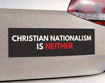 El nacionalismo cristiano no es un imán para el coche ni una pegatina para el parachoques, la separación anticristiana de la Iglesia, la calcomanía de activismo político, el movimiento progresista