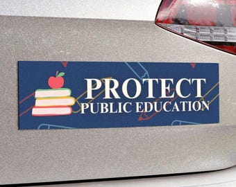 公教育を守る車用マグネットまたはバンパーステッカー、教師への贈り物、公立学校への支援、教師への感謝の贈り物、抗議抵抗