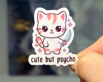 chat mignon mais psychopathe autocollant | Sticker chat kawaii | Gobelet à bouteille d'eau pour fenêtre d'ordinateur portable | Stratifié transparent brillant