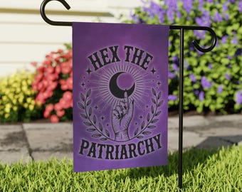 Hex The Patriarchy Yard Flag, Feminist Quote Banner, Feminine Rage Witch Garden Home Decor, Cute FDT Anti Trump Gift For Witchy Girlfriend