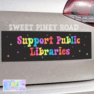 Support Public Libraries Car Magnet, Library Bumper Stickers, Funny Librarian Car Stickers, Liberal Car Vinyl Decal, Banned Books Stickers