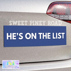 He&#39;s On The List Car Magnet, Anti Trump Bumper Sticker, Jeffrey Epstein List Decal, Protest Trump On The Epstein List, Gift For Democrats