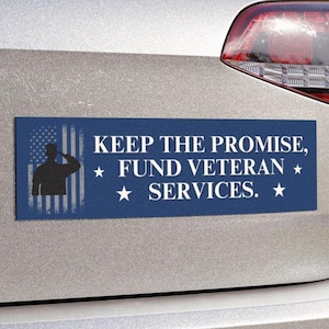 Fund Veteran Services Car Magnet or Bumper Sticker, VA Support Our Troops Decal, Democratic Protest Gift, Anti Trump MAGA, Pro-Democracy Car