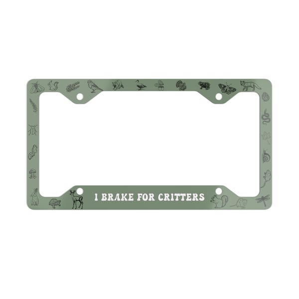 Cute Critters License Plate Frame, Animals Car Accessories, Be Kind To All Kinds, Nature, Earth Day Gift