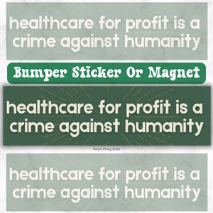 Healthcare Is A Human Right, Universal Healthcare, Eat The Rich, Tax The Rich, Medicare For All, Bumper Sticker, Car Magnet Decal