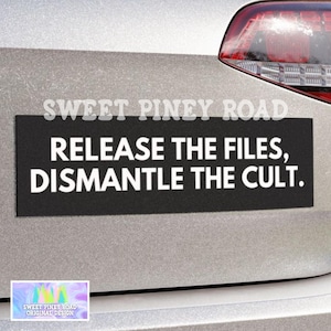 Release The Files Dismantle the Cult Car Magnet, Bootleg Trump Epstein Bumper Sticker, Trump Epstein List Release The Files Decal, FDT Gifts