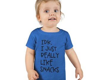 I just really like snacks Toddler T-shirt