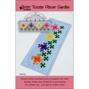 Twister Pattern - Twister Flower Garden Pattern by Twister Sisters  TWS-123