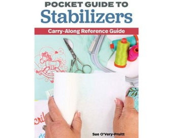 Pocket Guide to Stabilizers - Carry-Along Reference Guide by Sue O&#39;Very-Pruitt
