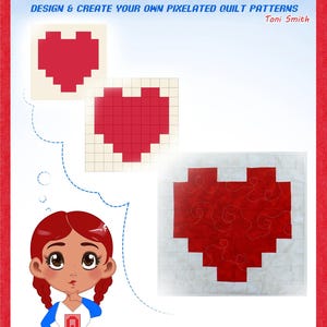 Designing Pixel Quilts - Design and Create your own Pixelated Quilt Patterns  By Quiltoni
