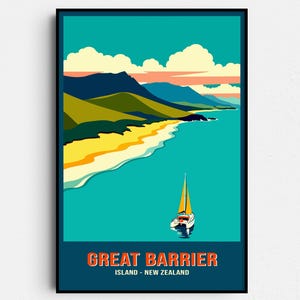 May include: A framed poster featuring a coastal scene with a sailboat. The artwork depicts a beach, mountains, and a turquoise sea under a blue sky with clouds. The text "GREAT BARRIER ISLAND - NEW ZEALAND" is at the bottom.