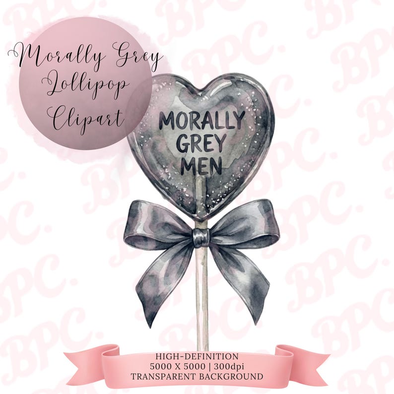 Puede incluir: Ilustraci&oacute;n en acuarela de una piruleta en forma de coraz&oacute;n con el texto "Morally Grey Men". La piruleta es gris con detalles de purpurina plateada y un lazo gris. La imagen incluye el texto "Morally Grey Lollipop Clipart."