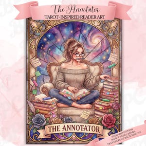 May include: A tarot-inspired art print titled "The Annotator." The image features a woman in a chair surrounded by books, with a galaxy background. The artwork has a stained-glass style with pink, purple, and gold accents. The text "Emotional Damage" is visible.