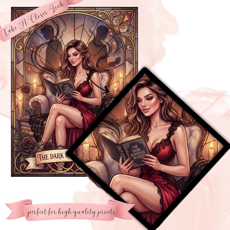 May include: Illustration of a woman in a red dress reading "The Dark Romance Reader" book, seated in a chair. The image has a stained-glass window background with candles and roses. The text "Take A Closer Look" and "perfect for high quality prints" are also visible.