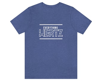 Alles Hertz Tees
