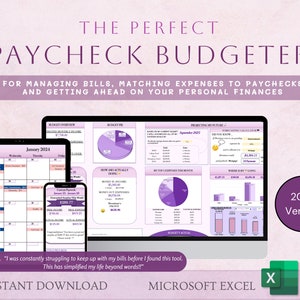 May include: A digital product for managing personal finances. The image shows a computer screen, tablet, and phone displaying a purple and white budget spreadsheet with charts and graphs. The text "The Perfect Paycheck Budgeter" is at the top of the image. The text "2024 Version" is in the lower right corner of the image.
