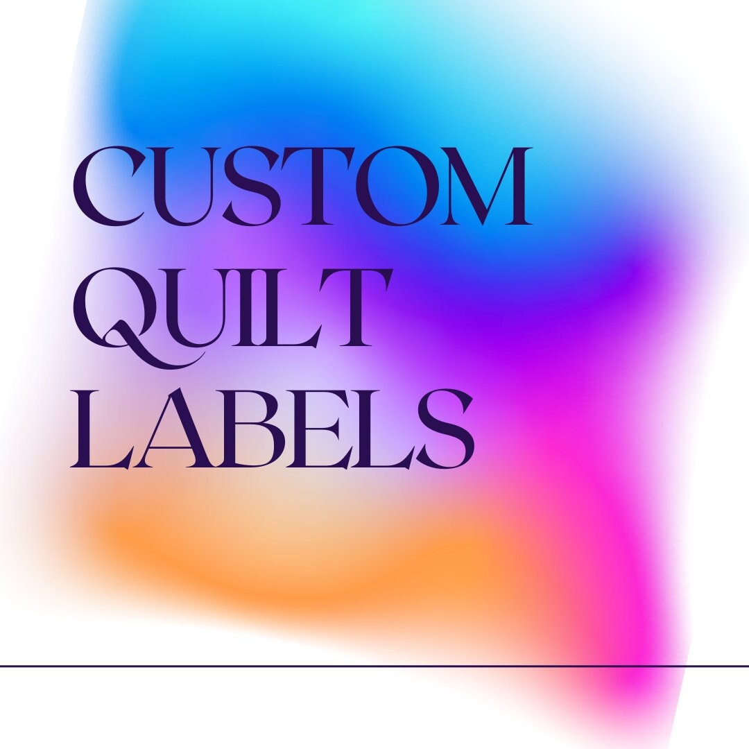 Custom Quilt Label Etsy
