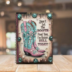Cowgirl Themed Spiral Notebook, Ruled Spiral Notebook, Western Style Journal, Gift for Her, Cowgirl Notebook, Cowgirl Journal, Funny Journal