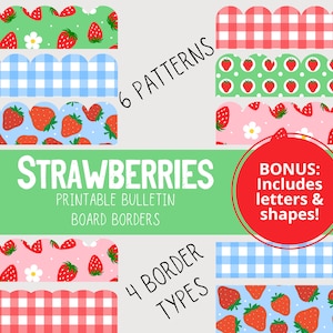 PRINTABLE Strawberry Bulletin Board Borders - Bulletin Borders w/ Circle, Pennant Shape, Letters, and Numbers for Garden Classroom Decor