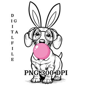 Dackel PNG Dackel Ostern Sofort Download Dackel Sofort Download Lustiger Hund Png Bubblegum Digitaler Download Ostern Sublimation PNG