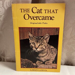 Vintage Paperback - &quot;The Cat That Overcame (Pinky)&quot;  - Helen La Penta - 1971