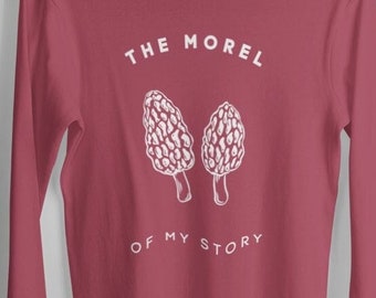 Morel Mushroom Hunting Shirt: Long Sleeve Foraging Tee