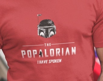 Camiseta Popalorian: ¡el regalo perfecto para el Día del Padre para cualquier papá de Star Wars! Camisa de Star Wars, mandaloriano, camisa de papá, camisa del día del padre, padre