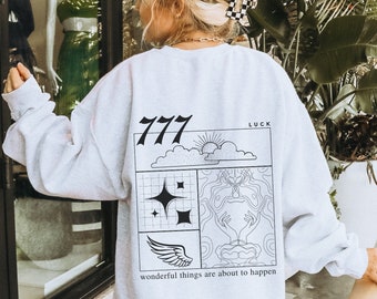 777 Angel Number Sweatshirt for Women Trendy Sweatshirt 777 Cute Graphic Sweatshirt VSCO Sweatshirt Words on back Sweatshirt Gift for her