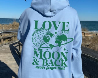 Love You to the Moon Hoodie, Trendy Oversized Graphic Sweatshirt