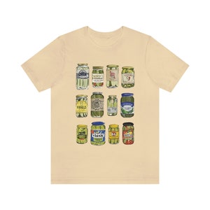 Pickle Shirt for Pickle lover Gift for her Canned Pickle T Shirt with Pickles Graphic Tee Vintage Canned Pickle Jar Tee Pickle lover shirt Soft Cream