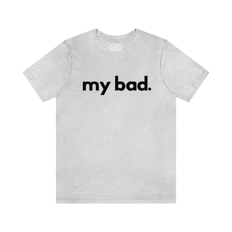 Funny Graphic Shirt Sayings T Shirt for Women Trendy Shirt Comfortable Shirt for Women Gift Ideas for gifts Gen Z Sayings Shirt Funny Tees image 8
