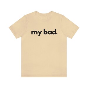 Funny Graphic Shirt Sayings T Shirt for Women Trendy Shirt Comfortable Shirt for Women Gift Ideas for gifts Gen Z Sayings Shirt Funny Tees Soft Cream